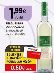 Intermarché Felgueiras - vinho verde promoção