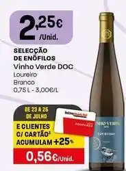 Intermarché Selecção de enófilos - vinho verde doc loureiro branco promoção