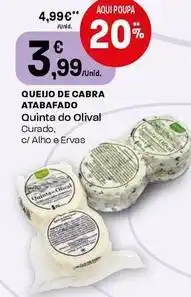 Intermarché Quinta do olival - queijo de cabra atabafado promoção
