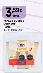 Intermarché Porsi - tapas 3 queijos curados promoção