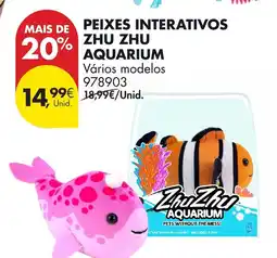 Pingo Doce Peixes interativos zhu zhu aquarium promoção