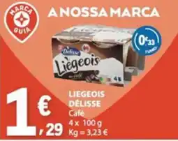 E.Leclerc Liegeois délisse café promoção