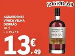 E.Leclerc Aguardente vírica velha dorrão promoção