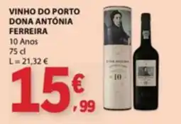 E.Leclerc vinho do porto dona antónia ferreira promoção