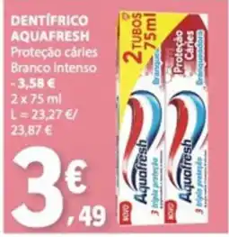 E.Leclerc Dentífrico aquafresh promoção