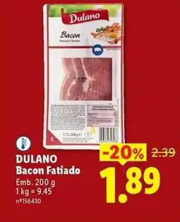 Lidl Dulano - bacon fatiado promoção