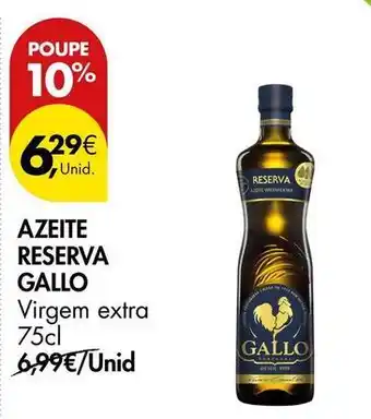 Pingo Doce Gallo - azeite reserva promoção