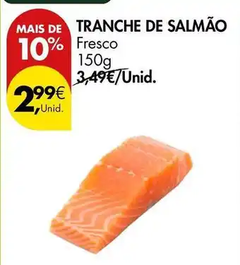 Pingo Doce Tranche de salmão promoção