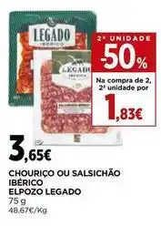El Corte Inglés Elpozo legado - chouriço ou salsichão ibérico promoção