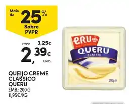 Continente Queijo creme classico queru promoção