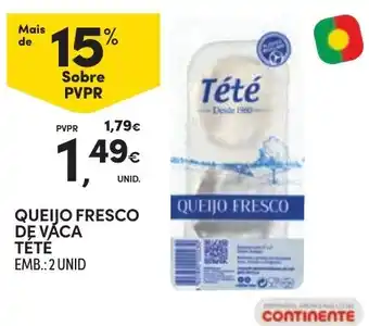 Continente queijo fresco de vaca tété promoção