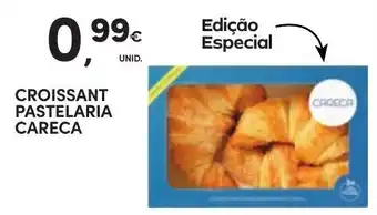 Continente Croissant Pastelaria Careca promoção