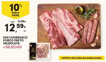 Continente Mix churrasco porco preto valbolota + salsichas promoção