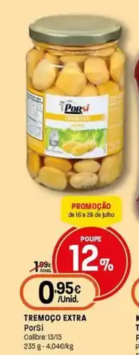 Intermarché Tremoço extra porsi promoção