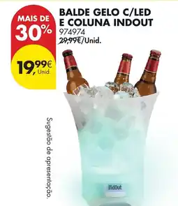 Pingo Doce Balde gelo c/led e coluna indout promoção