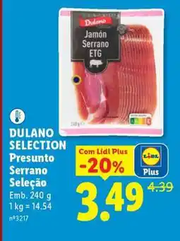 Lidl Dulano Selection Presunto Serrano Seleção promoção