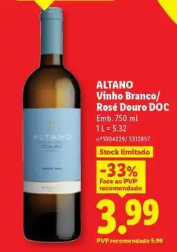 Lidl ALTANO Vinho Branco/Rosé Douro DOC promoção