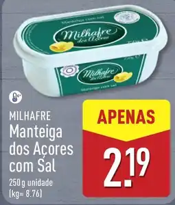 ALDI milhafre manteiga dos açores com sal promoção