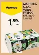Continente Bom dia Manteiga c/sal verde fresco promoção