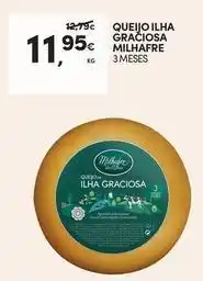 Continente Bom dia Milhafre - queijo ilha graciosa promoção