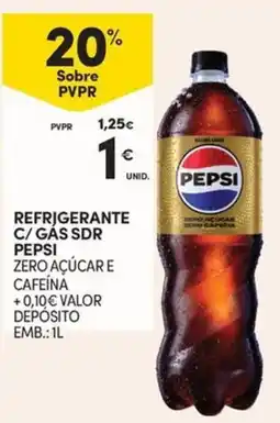 Continente Refrigerante c/ gas sdr pepsi zero açúcar e cafeína promoção