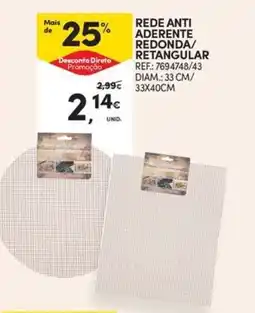 Continente rede anti aderente redonda/retangular promoção