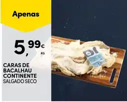 Continente Caras de bacalhau continente salgado seco promoção
