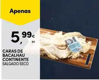 Continente Caras de bacalhau continente salgado seco promoção