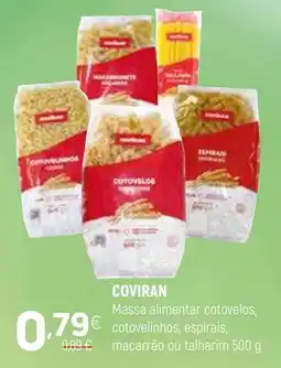 Coviran Coviran Massa alimentar cotovelos, cotovelinhos, espirais, macarrão ou talharim promoção