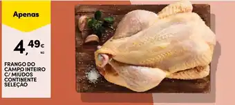 Continente Frango do campo inteiro c/ miudos continente seleção promoção