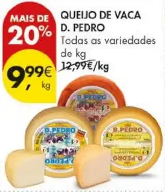 Pingo Doce Queijo de vaca d. pedro promoção