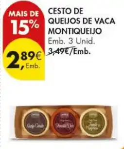 Pingo Doce Cesto de queijos de vaca montiqueijo promoção