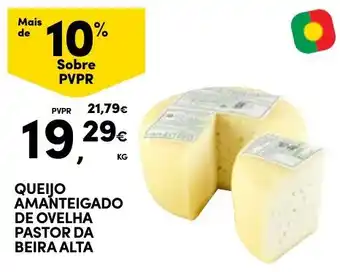 Continente Queijo amanteigado de ovelha pastor da beira alta promoção
