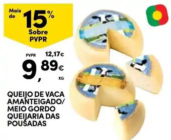 Continente queijo de vaca amanteigado/meio gordo queijaria das pouçadas promoção