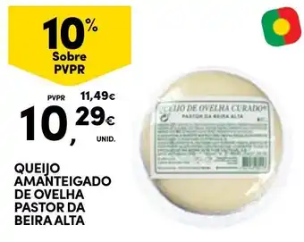 Continente queijo amanteigado de ovelha pastor da beira alta promoção