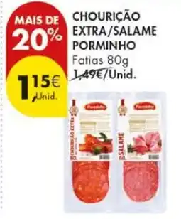 Pingo Doce Chourição extra/salame porminho promoção