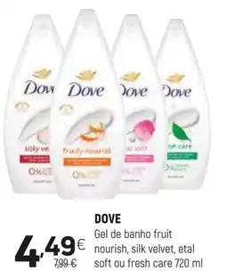 Coviran Dove gel de banho fruit nourish, silk velvet, etal soft ou fresh care promoção