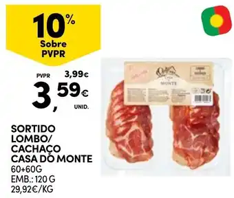 Continente Sortido lombo/cachaço casa do monte promoção