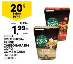 Continente Fusili bolonhesa/penne carbonara em copo come a casa promoção