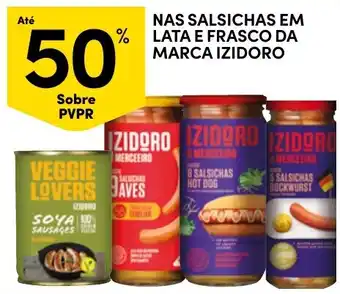 Continente salsichas em lata e frasco da marca izidoro promoção