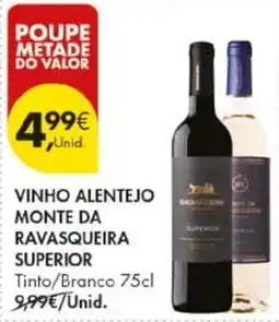 Pingo Doce vinho alentejo monte da ravasqueira superior promoção