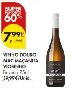 Pingo Doce vinho douro mac maçanita viosinho promoção