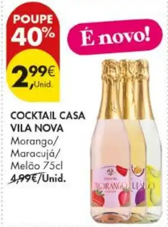 Pingo Doce Cocktail casa vila nova promoção