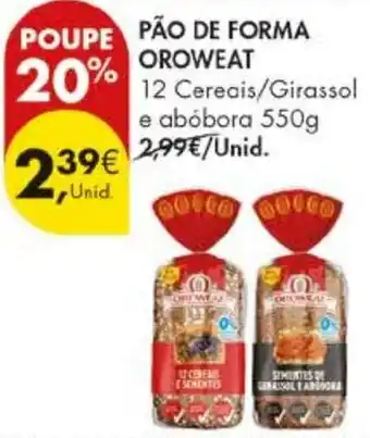 Pingo Doce Pão de forma oroweat promoção