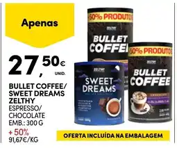Continente bullet coffee/ sweet dreams zelthy espresso/ chocolate promoção