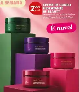 Pingo Doce Creme de corpo hidratante be beauty promoção