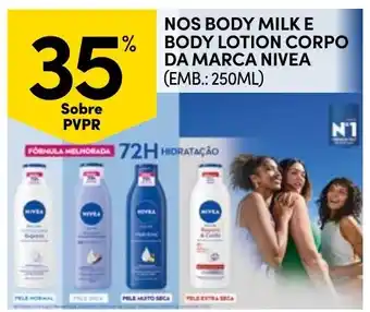 Continente nos body milk e body lotion corpo da marca nivea promoção