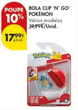 Pingo Doce bola clip 'n' go' pokemon promoção