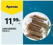 Continente Bom dia Lingueirao fresco promoção