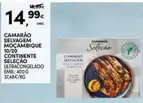 Continente Bom dia Continente - camarão selvagem moçambique promoção